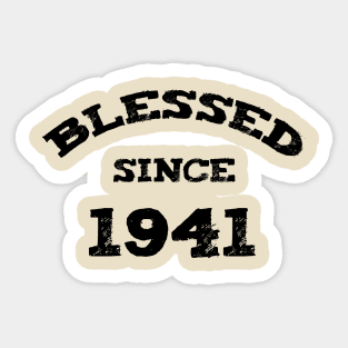 Blessed Since 1941 Cool Blessed Christian Birthday Sticker